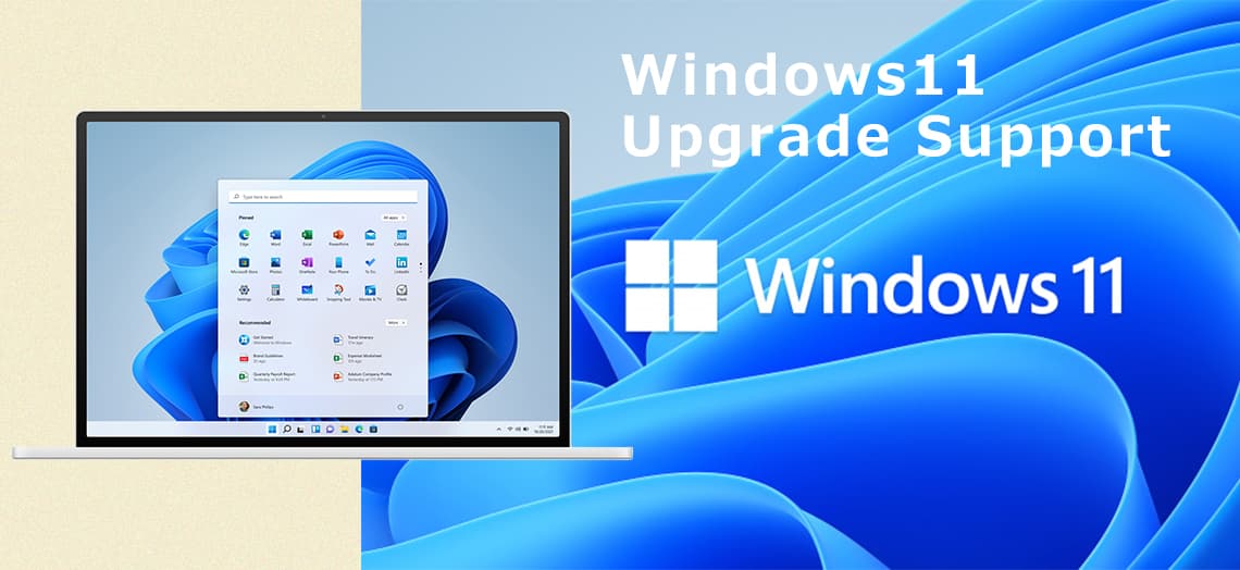 Windows11 アップグレードサポート